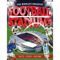 The World's Greatest Football Stadiums