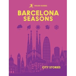 Rough Guides City Stories: Barcelona Seasons