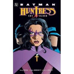 Batman: Huntress - Cry for Blood (2025 Edition)