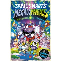 Megalomaniacs: The Invasion Begins! (a Phoenix Comic Book, from the million-selling Jamie Smart, Illustrator of the Year)