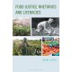 Food Justice Rhetorics and Literacies