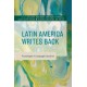 Latin America Writes Back: Praxiologies in Language Education