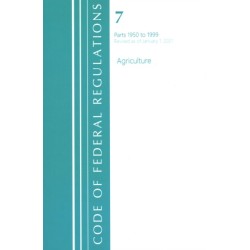 Code of Federal Regulations, Title 07 Agriculture 1950-1999, Revised as of January 1, 2021