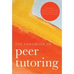 The Handbook of Peer Tutoring