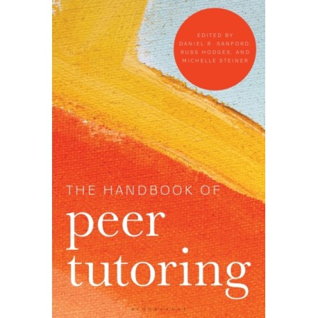 The Handbook of Peer Tutoring