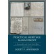 Practical Heritage Management: A Reasonable and Good Faith Effort