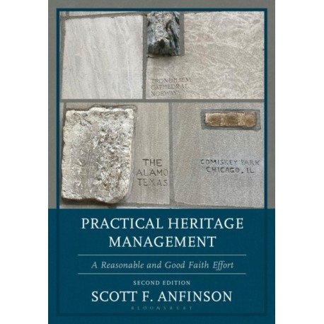 Practical Heritage Management: A Reasonable and Good Faith Effort