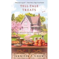 Tell-Tale Treats: A Magical Fortune Cookie Novel