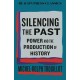 Silencing the Past: Power and the Production of History