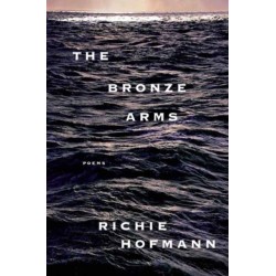 The Bronze Arms: poems