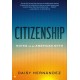 Citizenship: Notes on an American Myth