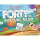 Forty the Fortune Teller