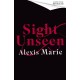 Sight Unseen