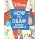 Disney How to Draw Classic Characters
