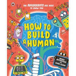 How to Build A Human