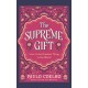 The Supreme Gift