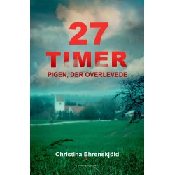 27 timer: Pigen der overlevede