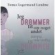 Jeg drømmer tit om noget andet