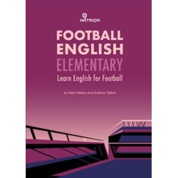 Football English Elementary: Learn English For Football, Beginner Level Textbook