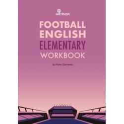 Football English Elementary Self-Study Workbook: Learn English for Football, Beginner Level Workbook