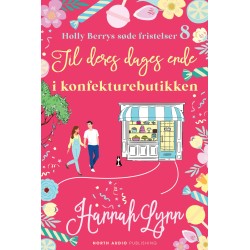 Til deres dages ende i konfekturebutikken