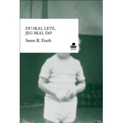 Du skal leve, jeg skal dø