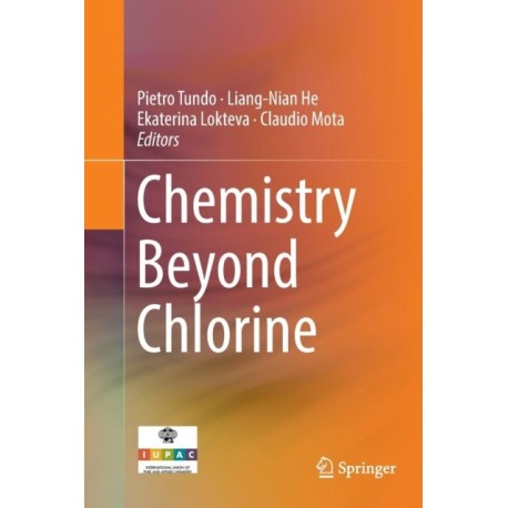 Chemistry Beyond Chlorine