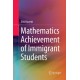 Mathematics Achievement of Immigrant Students