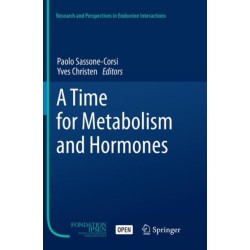 A Time for Metabolism and Hormones