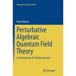 Perturbative Algebraic Quantum Field Theory: An Introduction for Mathematicians