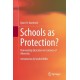 Schools as Protection?: Reinventing Education in Contexts of Adversity