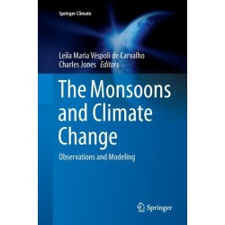 The Monsoons and Climate Change: Observations and Modeling