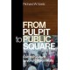 From Pulpit to Public Square: Faithful Speech beyond Church Walls
