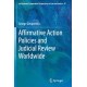 Affirmative Action Policies and Judicial Review Worldwide