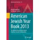 American Jewish Year Book 2013: The Annual Record of the North American Jewish Communities