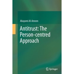Antitrust: The Person-centred Approach