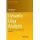 Dynamic Data Analysis: Modeling Data with Differential Equations