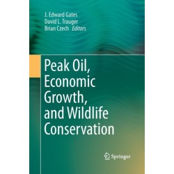 Peak Oil, Economic Growth, and Wildlife Conservation