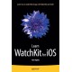 Learn WatchKit for iOS
