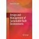 Design and Management of Sustainable Built Environments