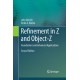 Refinement in Z and Object-Z: Foundations and Advanced Applications