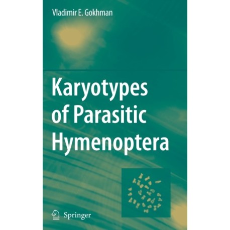 Karyotypes of Parasitic Hymenoptera