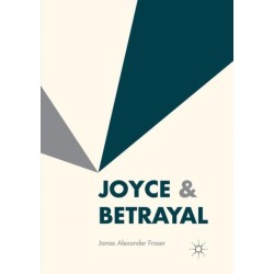 Joyce & Betrayal