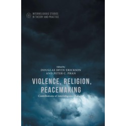 Violence, Religion, Peacemaking
