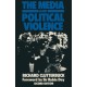 The Media and Political Violence