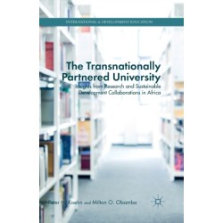 The Transnationally Partnered University: Insights from Research and Sustainable Development Collaborations in Africa