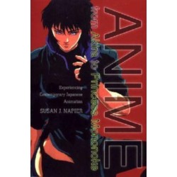 Anime from Akira to Princess Mononoke: Experiencing Contemporary Japanese Animation