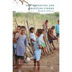 New Argentine and Brazilian Cinema: Reality Effects