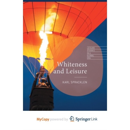 Whiteness and Leisure