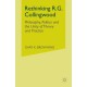 Rethinking R.G. Collingwood: Philosophy, Politics and the Unity of Theory and Practice